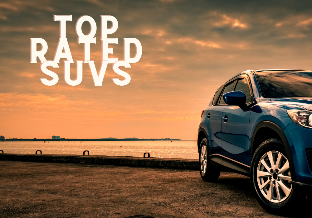 Top Rated SUVs for Summer Vacations